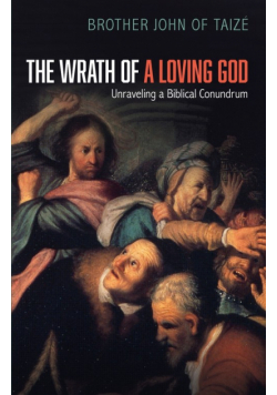 The Wrath of a Loving God