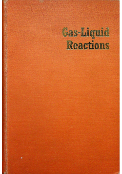 Gas -Liquid Reactions