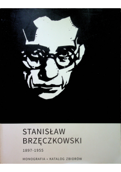 Stanisław Brzęczkowski 1897 1955