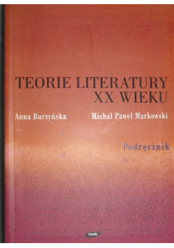 Teorie literatury XX wieku Podręcznik