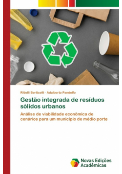 Gestão integrada de resíduos sólidos urbanos