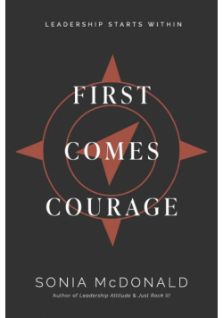 First Comes Courage