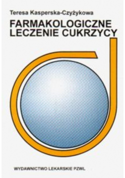 Farmakologiczne leczenie cukrzycy