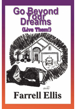 Go Beyond Your Dreams (Live Them!)