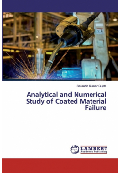 Analytical and Numerical Study of Coated Material Failure