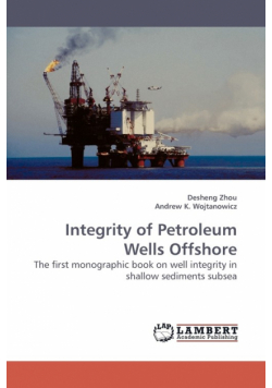 Integrity of Petroleum Wells Offshore