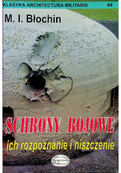 Schrony bojowe ich rozpoznanie i niszczenie