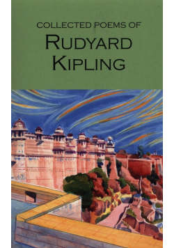 The Collected Poems of Rudyard Kipling