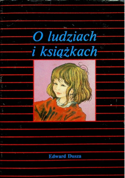 O ludziach i książkach