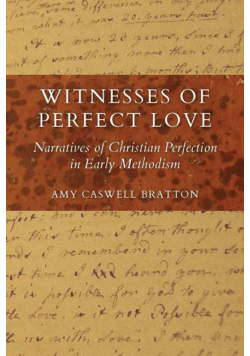 Witnesses of Perfect Love