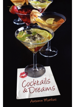 Cocktails & Dreams