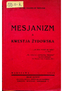 Mesjanizm a kwestja żydowska 1934 r.