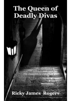 The Queen of Deadly Divas