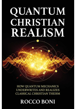 Quantum Christian Realism