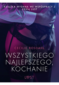 LUST. Wszystkiego najlepszego, kochanie - opowiadanie erotyczne