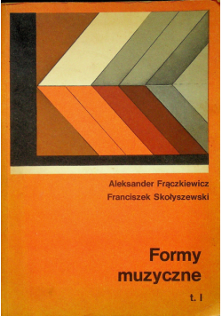 Formy muzyczne Tom 2
