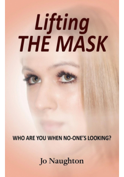 Lifting the Mask