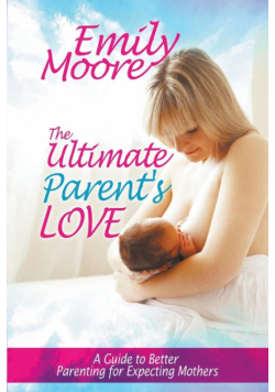 The Ultimate Parent's Love