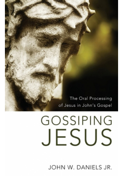 Gossiping Jesus