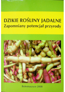 Dzikie Rośliny Jadalne