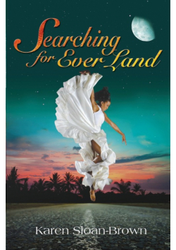 Searching for Ever Land