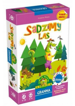 Sadzimy las GRANNA