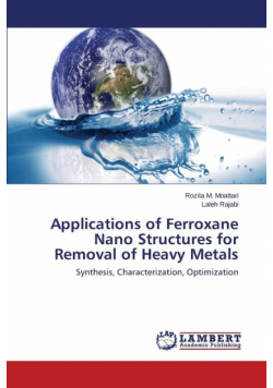 Applications of Ferroxane Nano Structures for Removal of Heavy Metals