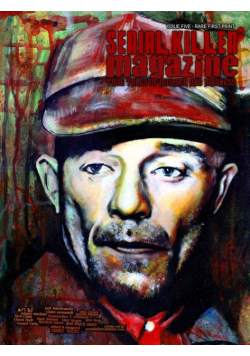 Serial Killer Magazine Issue 5