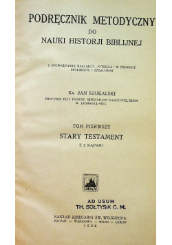 Podręcznik metodyczny do nauki historii biblijnej 1928 r