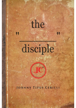 the "________" disciple
