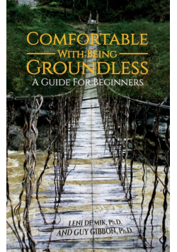 Comfortable With Being Groundless