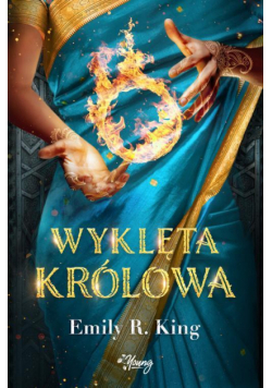 Wyklęta Królowa. Królowa. Tom 3