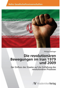 Die revolutionären Bewegungen im Iran 1979 und 2009