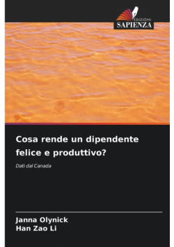 Cosa rende un dipendente felice e produttivo?