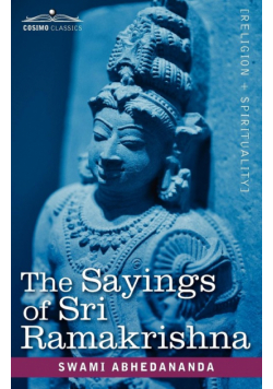 The Sayings of Sri Ramakrishna