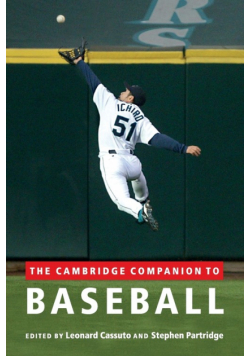 The Cambridge Companion to Baseball