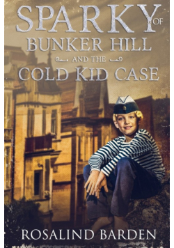 Sparky of Bunker Hill and the Cold Kid Case