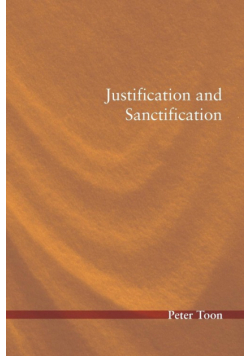 Justification and Sanctification