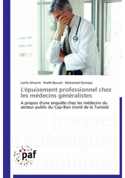L'épuisement professionnel chez les médecins généralistes