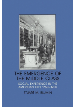 The Emergence of the Middle Class