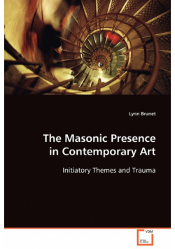 The Masonic Presence in Contemporary Art