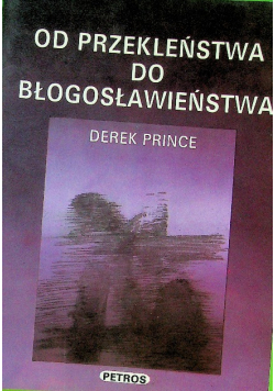 Od przekleństwa do błogosławieństwa