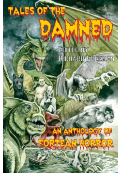 Tales of the Damned - An Anthology of Fortean Horror