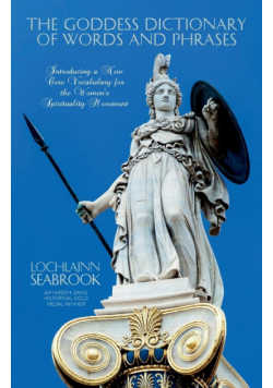 The Goddess Dictionary of Words and Phrases
