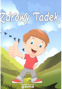 Zdrowy Tadek + CD