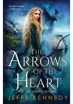 The Arrows of the Heart