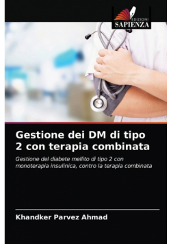 Gestione dei DM di tipo 2 con terapia combinata