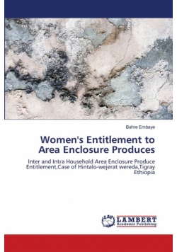 Women's Entitlement to Area Enclosure Produces