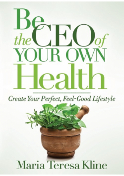 Be the CEO of Your Own Health