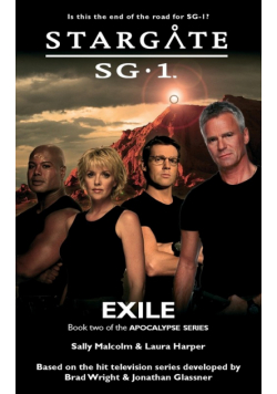 STARGATE SG-1 Exile (Apocalypse book 2)